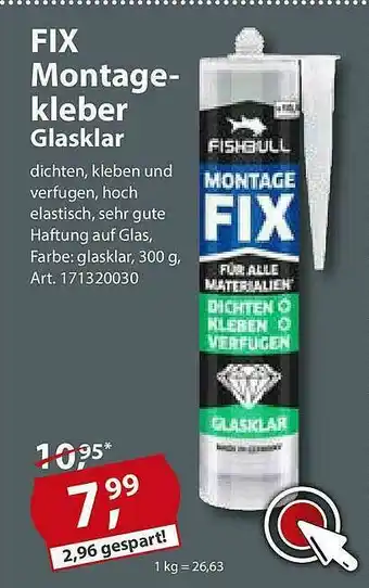 Sonderpreis Baumarkt Fix Montage-kleber Glasklar Angebot