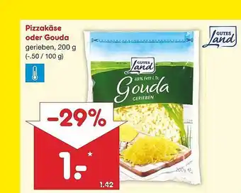 Netto Marken-Discount Pizzakäse oder Gouda Angebot