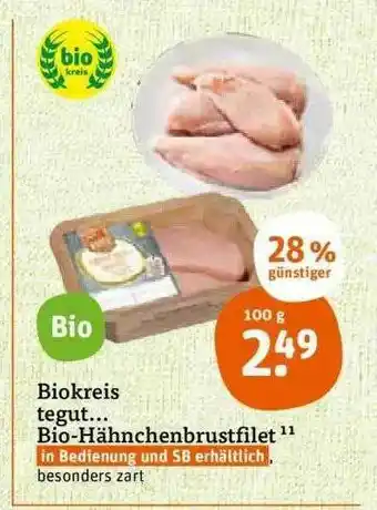 tegut Biokreis Tegut... Bio-hähnchenbrustfilet Angebot