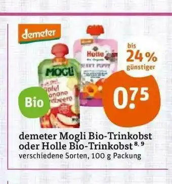 tegut Demeter Mogli Bio-trinkobst Oder Holle Bio-trinkobst Angebot