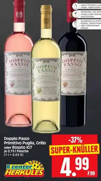 Edeka Herkules Doppio Passo Primitivo Puglia, Grillo oder Rosato IGT 0,75 L Flasche Angebot