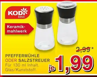 KODi Pfeffermühle oder Salzstreuer Angebot