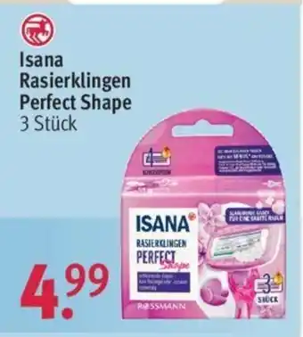 Rossmann Isana Rasierklingen Perfect Shape Angebot