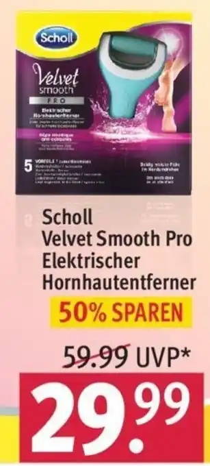 Rossmann Scholl Velvet Smooth pro Elektrischer Hornhautferner Angebot