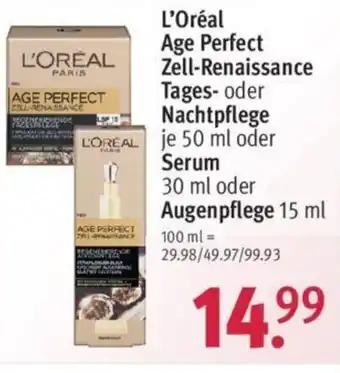 Rossmann L'Oreal Age Perfect Zell Renaissance Tages oder Nachtpflege 50ml oder Serum 30ml oder Augenpflege 15ml Angebot