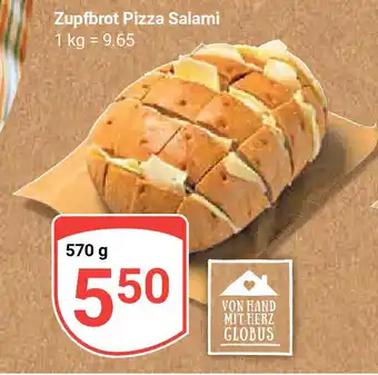 Globus Zupfbrot Pizza Salami 570g Angebot