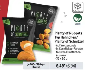 METRO Planty of Nuggets Typ Hähnchen/ Planty of Schnitzel 700-/720-g-Beutel Angebot