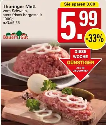 WEZ Bauern Gut Thüringer Mett 1000g Angebot