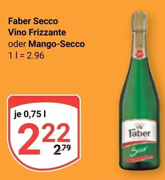 Globus Faber Secco Vino Frizzante oder Mango-Secco 750ml Angebot