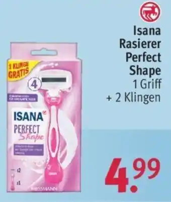 Rossmann Isana Rasierer Perfect Shape 1 Griff +2 Klingen Angebot