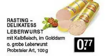 Edeka Zurheide Rasting - Delikatess Leberwurst Angebot