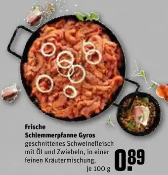 REWE Frische Schlemmerpfanne Gyros 100 g Angebot