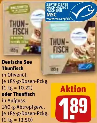 REWE Deutsche See Thunfisch in Olivenöl 185-g-Dosen-Pckg. oder Thunfisch in Aufguss 185 g Angebot