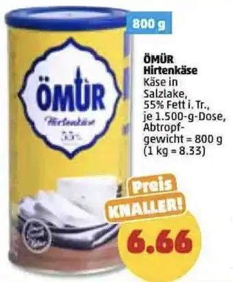 PENNY ÖMÜR Hirtenkäse 1.500-g-Dose Angebot