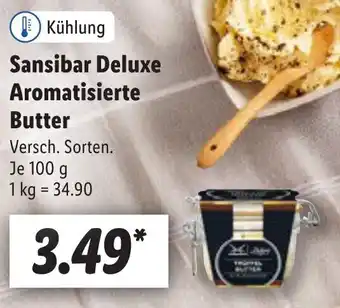 Lidl Sansibar Deluxe Aromatisierte Butter 100 g Angebot