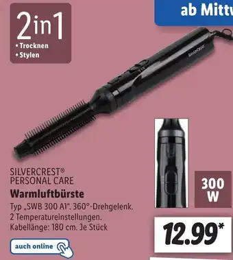 Lidl SILVERCRESTⓇ PERSONAL CARE Warmluftbürste Angebot