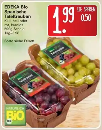 WEZ Edeka Bio Spanische Tafeltrauben 500g Angebot