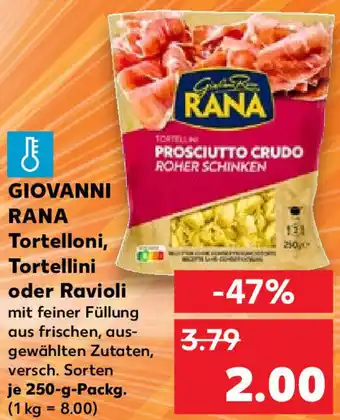 Kaufland GIOVANNI RANA Tortelloni, Tortellini oder Ravioli  250-g-Packg. Angebot