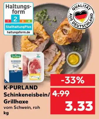 Kaufland K-PURLAND Schinkeneisbein/Grillhaxe Angebot