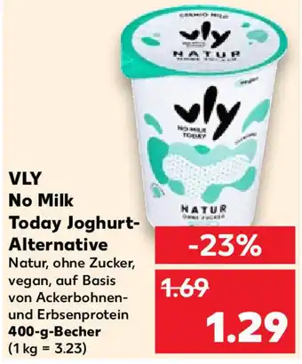 Kaufland VLY No Milk Today Joghurt-Alternative 400-g-Becher Angebot