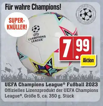 Edeka Neukauf UEFA Champions League® Fußball 2023 ca. 350 g Angebot