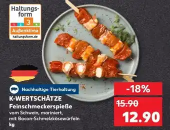 Kaufland K-WERTSCHÄTZE Feinschmeckerspieße vom Schwein, mariniert, Angebot