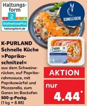 Kaufland K-PURLAND Schnelle Küche >>Paprika-schnitzel<< 500 g Packg. Angebot