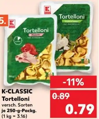 Kaufland K-CLASSIC Tortelloni 250-g-Packg. Angebot