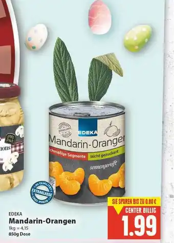 E-Center Edeka Mandarin-orangen 850g Angebot