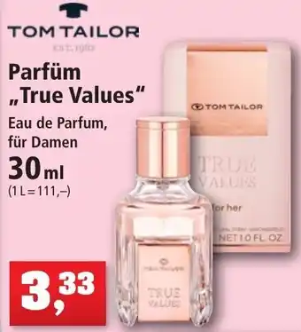 Thomas Philipps TOM TAILOR Parfüm ,,True Values" 30 ml Angebot