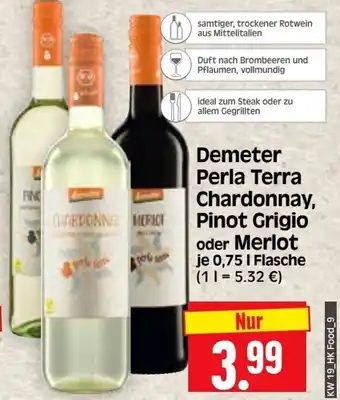 Edeka Herkules Demeter Perla Terra Chardonnay, Pinot Grigio oder Merlot 750ml Angebot