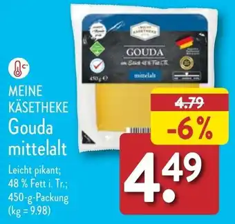 Aldi Nord MEINE KÄSETHEKE Gouda mittelalt 450 g Packung Angebot