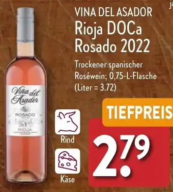 Aldi Nord VINA DEL ASADOR Rioja DOCa Rosado 2022 Angebot