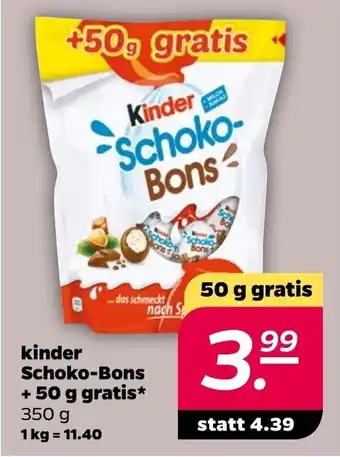 NETTO kinder Schoko-Bons + 50 g gratis* 350 g 1 kg Angebot