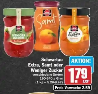 Hit Schwartau Extra, Samt oder Weniger Zucker 190-340 g Glas Angebot