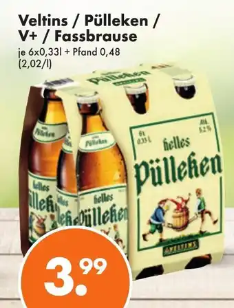 Trink und Spare Veltins / Pülleken / V+ / Fassbrause 6*330ml Angebot