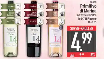 E-Center Primitivo di Marina 0,75 l Primitivo di Marina und weitere Sorten je 0,751 Flasche 11=6.65 Angebot