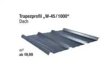 toom Baumarkt Trapezprofil „w 45-1000” Angebot