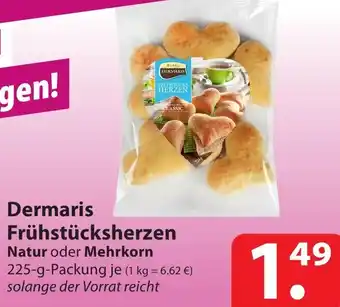 Famila Nord Ost Dermaris Frühstücksherzen Natur oder Mehrkorn 225-g-Packung Angebot