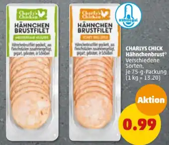 PENNY CHARLYS CHICK Hähnchenbrust 75 g Packung Angebot