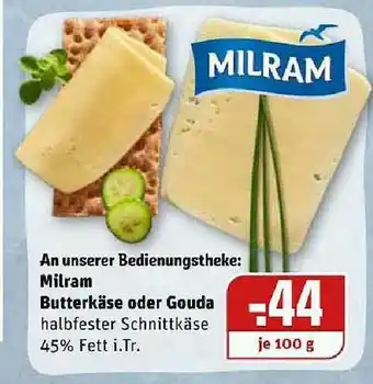 REWE Kaufpark Milram Butterkäse Oder Gouda Angebot