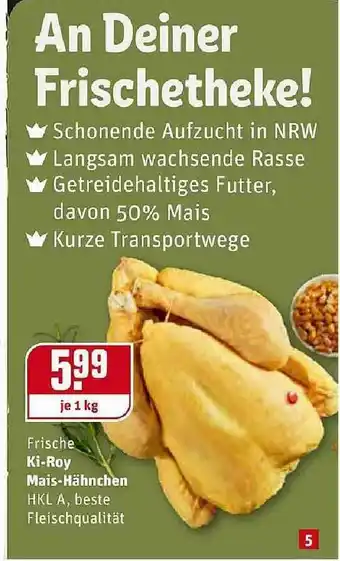 REWE Kaufpark Ki-roy Mais-hähnchen Angebot