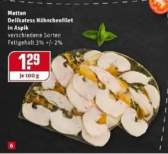 REWE Kaufpark Metten Delikatess Hähnchenfilet In Aspik Angebot