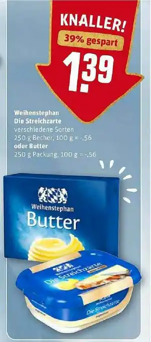 REWE Kaufpark Weihenstephan Die Streichzarte Oder Butter Angebot