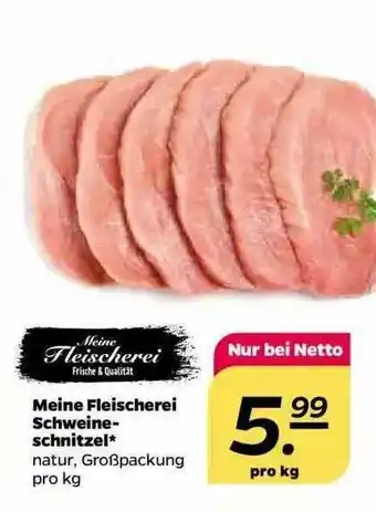 NETTO Meine Fleischerei Schweine Schnitzel Angebot