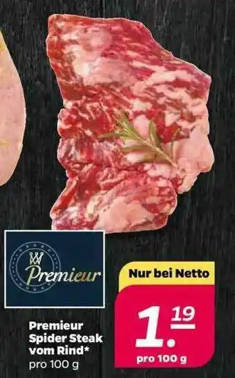 NETTO Premieur Spider Steak Vom Rind Angebot