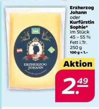 NETTO Erzherzog Johann Oder Kurfürstin Sophie Angebot