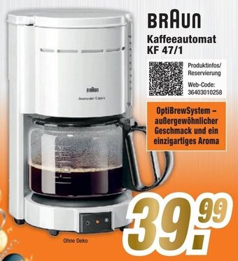 Expert BRAUN Kaffeeautomat KF 47/1 Angebot