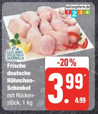 Edeka Frische deutsche Hähnchen-Schenkel mit Rücken-stück, 1 kg Angebot