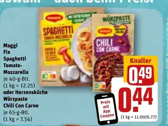REWE Maggi Fix Spaghetti Tomate-Mozzarella 40g o. Herzenskuche Wurzpaste Chili Con Carne 65g Angebot